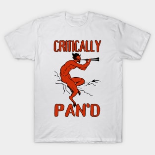 Critically Pan'd T-Shirt